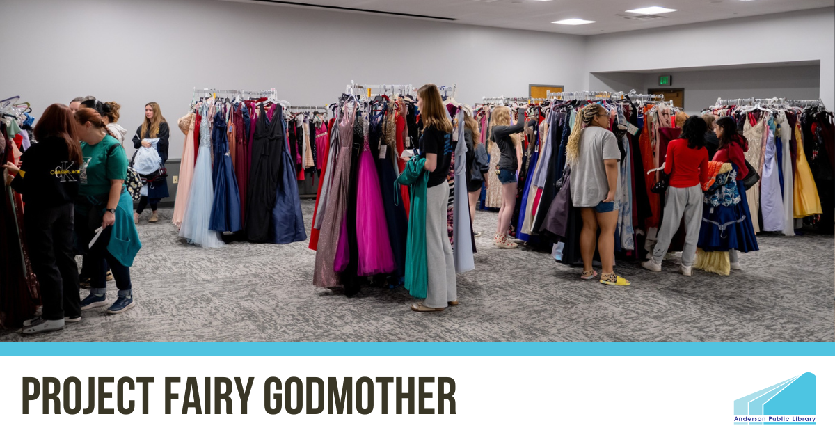 Project Fairy Godmother: Prom Dress Giveaway | Anderson Public Library